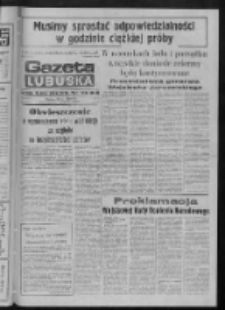 Gazeta Lubuska : dziennik Polskiej Zjednoczonej Partii Robotniczej : Zielona Góra - Gorzów R. XXIX Nr 248 (14 grudnia 1981). - Wyd. A