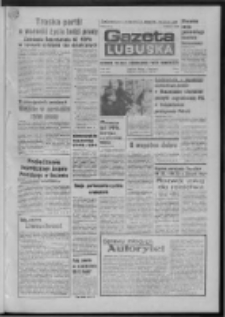Gazeta Lubuska : dziennik Polskiej Zjednoczonej Partii Robotniczej : Zielona Góra - Gorzów R. XXX Nr 24 (3 lutego 1982). - Wyd. A