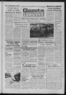 Gazeta Lubuska : dziennik Polskiej Zjednoczonej Partii Robotniczej : Zielona Góra - Gorzów R. XXXI Nr 10 (12 stycznia 1984). - Wyd. A