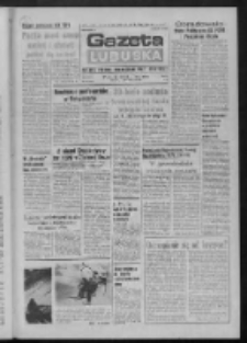 Gazeta Lubuska : dziennik Polskiej Zjednoczonej Partii Robotniczej : Zielona Góra - Gorzów R. XXXI Nr 27 (1 lutego 1984). - Wyd. A