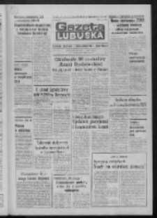 Gazeta Lubuska : dziennik Polskiej Zjednoczonej Partii Robotniczej : Zielona Góra - Gorzów R. XXXI Nr 46 (23 lutego 1984). - Wyd. A