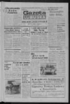 Gazeta Lubuska : dziennik Polskiej Zjednoczonej Partii Robotniczej : Zielona Góra - Gorzów R. XXXI Nr 159 (6 lipca 1984). - Wyd. 1