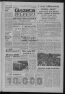 Gazeta Lubuska : dziennik Polskiej Zjednoczonej Partii Robotniczej : Zielona Góra - Gorzów R. XXXI Nr 161 (9 lipca 1984). - Wyd. A