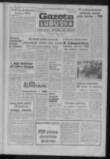 Gazeta Lubuska : dziennik Polskiej Zjednoczonej Partii Robotniczej : Zielona Góra - Gorzów R. XXXI Nr 164 (12 lipca 1984). - Wyd. 1