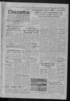 Gazeta Lubuska : dziennik Polskiej Zjednoczonej Partii Robotniczej : Zielona Góra - Gorzów R. XXXI Nr 165 (13 lipca 1984). - Wyd. 1