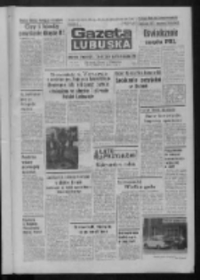 Gazeta Lubuska : dziennik Polskiej Zjednoczonej Partii Robotniczej : Zielona Góra - Gorzów R. XXXI Nr 167 (16 lipca 1984). - Wyd. 1