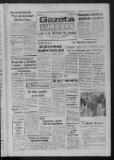Gazeta Lubuska : dziennik Polskiej Zjednoczonej Partii Robotniczej : Zielona Góra - Gorzów R. XXXI Nr 171 (20 lipca 1984). - Wyd. 1