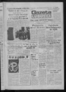 Gazeta Lubuska : dziennik Polskiej Zjednoczonej Partii Robotniczej : Zielona Góra - Gorzów R. XXXI Nr 182 (1 sierpnia 1984). - Wyd. 1