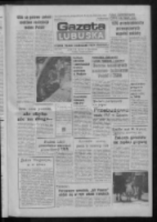 Gazeta Lubuska : dziennik Polskiej Zjednoczonej Partii Robotniczej : Zielona Góra - Gorzów R. XXXI Nr 184 (3 sierpnia 1984). - Wyd. 1