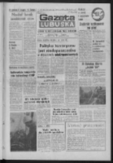 Gazeta Lubuska : dziennik Polskiej Zjednoczonej Partii Robotniczej : Zielona Góra - Gorzów R. XXXI Nr 234 (1 października 1984). - Wyd. 1