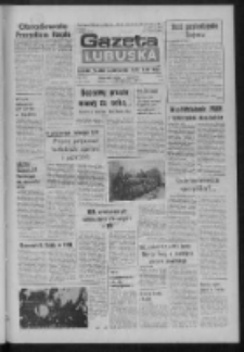 Gazeta Lubuska : dziennik Polskiej Zjednoczonej Partii Robotniczej : Zielona Góra - Gorzów R. XXXI Nr 242 (10 października 1984). - Wyd. 1
