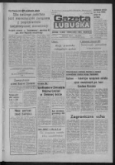 Gazeta Lubuska : dziennik Polskiej Zjednoczonej Partii Robotniczej : Zielona Góra - Gorzów R. XXXI Nr 258 (29 października 1984). - Wyd. 1