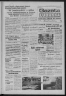 Gazeta Lubuska : dziennik Polskiej Zjednoczonej Partii Robotniczej : Zielona Góra - Gorzów R. XXXI Nr 281 (26 listopada 1984). - Wyd. 1