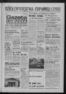 Gazeta Lubuska : dziennik Polskiej Zjednoczonej Partii Robotniczej : Zielona Góra - Gorzów R. XXXI Nr 107 (9 maja 1985). - Wyd. 1
