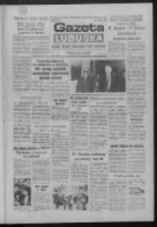 Gazeta Lubuska : dziennik Polskiej Zjednoczonej Partii Robotniczej : Zielona Góra - Gorzów R. XXXIV Nr 71 (25 marca 1986). - Wyd. 1