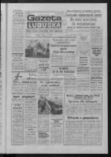 Gazeta Lubuska : dziennik Polskiej Zjednoczonej Partii Robotniczej : Zielona Góra - Gorzów R. XXXIV Nr 143 (20 czerwca 1986). - Wyd. 1