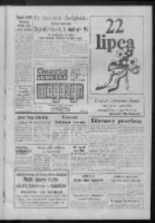 Gazeta Lubuska : magazyn : dziennik Polskiej Zjednoczonej Partii Robotniczej : Zielona Góra - Gorzów R. XXXIV Nr 168 (19/20/21/22 lipca 1986). - Wyd. 1