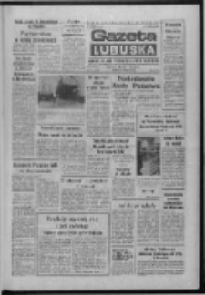 Gazeta Lubuska : dziennik Polskiej Zjednoczonej Partii Robotniczej : Zielona Góra - Gorzów R. XXXIV Nr 219 (19 września 1986). - Wyd. 1