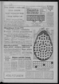 Gazeta Lubuska : magazyn : dziennik Polskiej Zjednoczonej Partii Robotniczej : Zielona Góra - Gorzów R. XXXV Nr 91 (17/18/19/20 kwietnia 1987). - Wyd. 1