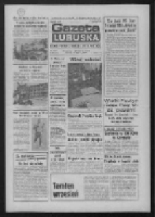 Gazeta Lubuska : dziennik Polskiej Zjednoczonej Partii Robotniczej : Zielona Góra - Gorzów R. XXXV Nr 203 (1 września 1987). - Wyd. 1
