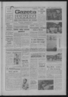 Gazeta Lubuska : dziennik Polskiej Zjednoczonej Partii Robotniczej : Gorzów - Zielona Góra R. XXXVI Nr 183 (8 sierpnia 1988). - Wyd. 1