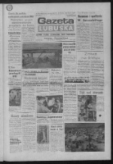 Gazeta Lubuska : dziennik Polskiej Zjednoczonej Partii Robotniczej : Gorzów - Zielona Góra R. XXXVI Nr 186 (11 sierpnia 1988). - Wyd. 1