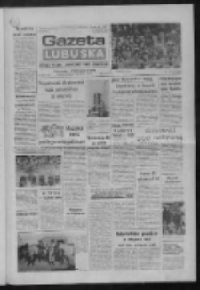 Gazeta Lubuska : dziennik Polskiej Zjednoczonej Partii Robotniczej : Gorzów - Zielona Góra R. XXXVI Nr 189 (15 sierpnia 1988). - Wyd. 1