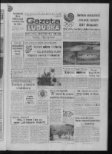 Gazeta Lubuska : dziennik Polskiej Zjednoczonej Partii Robotniczej : Gorzów - Zielona Góra R. XXXVI Nr 219 (19 września 1988). - Wyd. 1