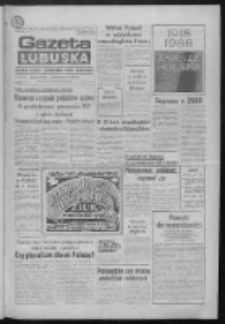 Gazeta Lubuska : dziennik Polskiej Zjednoczonej Partii Robotniczej : Gorzów - Zielona Góra R. XXXVI Nr 263 (11 listopada 1988). - Wyd. 1