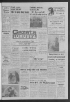 Gazeta Lubuska : pismo codzienne : Gorzów - Zielona Góra R. XXXVIII Nr 43 (20 lutego 1990). - Wyd. 1