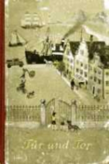 T&uuml;r und Tor: eine Fibel f&uuml;r den ersten Leseunterricht auf ganzheitlicher Grundlage