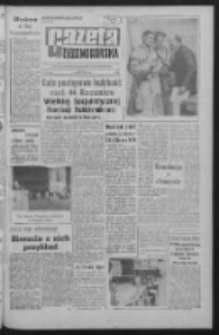 Gazeta Zielonogórska : organ KW Polskiej Zjednoczonej Partii Robotniczej R. X Nr 264 (7 listopada 1961). - Wyd. A