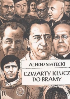 Czwarty klucz do bramy: rozmowy nieautoryzowane albo nieodbyte o przeszłości środkowego Nadodrza