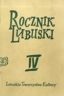 Rocznik Lubuski (t. 4) - spis treści