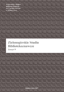 Zielonog&oacute;rskie Studia Bibliotekoznawcze. Z. 9 (2017)