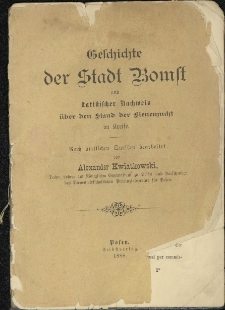 Geschichte der Stadt Bomst und statistischer Nachweis über den Stand der Bienenzucht im Kreise