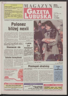 Gazeta Lubuska : magazyn R. XLV [właśc. XLVI], nr 45 (22/23 lutego 1997). - Wyd. 1