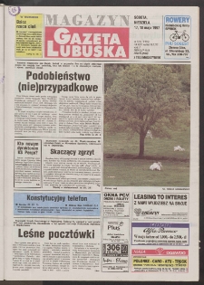 Gazeta Lubuska : magazyn R. XLV [właśc. XLVI], nr 114 (17/18 maja 1997). - Wyd. 1