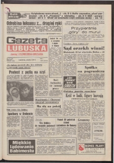 Gazeta Lubuska : dawniej Zielonog&oacute;rska-Gorzowska R. XLII [właśc. XLIII], nr 52 (3 marca 1994). - Wyd. 1