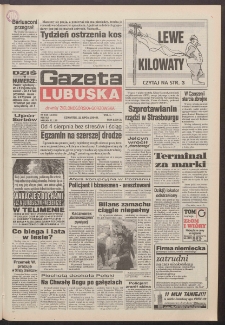 Gazeta Lubuska : dawniej Zielonog&oacute;rska-Gorzowska R. XLII [właśc. XLIII], nr 169 (21 lipca 1994). - Wyd. 1