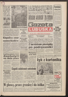 Gazeta Lubuska : dawniej Zielonog&oacute;rska-Gorzowska R. XLII [właśc. XLIII], nr 170 (22 lipca 1994). - Wyd. 1
