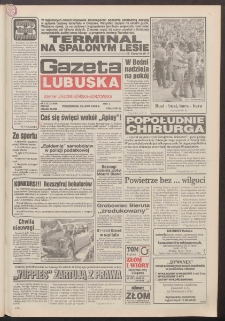 Gazeta Lubuska : dawniej Zielonog&oacute;rska-Gorzowska R. XLII [właśc. XLIII], nr 172 (25 lipca 1994). - Wyd. 1