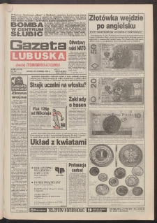 Gazeta Lubuska : dawniej Zielonogórska-Gorzowska R. XLII [właśc. XLIII], nr 272 (22 listopada 1994). - Wyd. 1