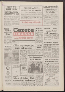 Gazeta Lubuska : dawniej Zielonogórska-Gorzowska R. XL [właśc. XLI], nr 55 (5 marca 1992). - Wyd. 1