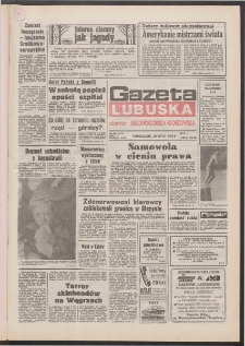 Gazeta Lubuska : dawniej Zielonog&oacute;rska-Gorzowska R. XL [właśc. XLI], nr 168 (20 lipca 1992). - Wyd. 1