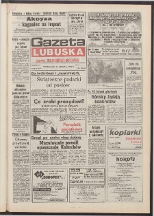 Gazeta Lubuska : dawniej Zielonog&oacute;rska-Gorzowska [R. XLI], nr 298 (21 grudnia 1992). - Wyd. 1