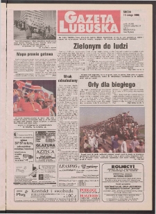 Gazeta Lubuska R. XLVI [właśc. XLVII], nr 41 (18 lutego 1998). - Wyd 1