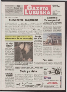 Gazeta Lubuska R. XLVI [właśc. XLVII], nr 60 (12 marca 1998). - Wyd 1