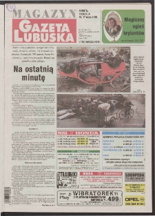 Gazeta Lubuska : magazyn R. XLVI [właśc. XLVII], nr 114 (16/17 maja 1998). - Wyd 1