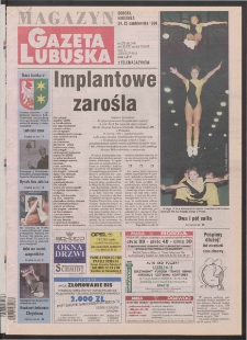 Gazeta Lubuska : magazyn R. XLVII, nr 250 (24/25 października 1998). - Wyd 1